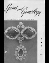 Gems & Gemology, Fall 1947, Vol. 5, No. 11 Gems & Gemology, Fall 1947, Vol. 5, No. 11