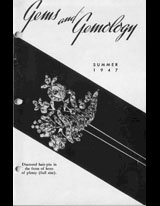 Gems & Gemology, Summer 1947, Vol. 5, No. 10 Gems & Gemology, Summer 1947, Vol. 5, No. 10