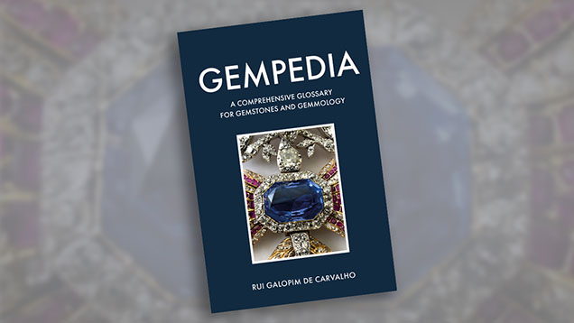 Review of Gempedia: A Comprehensive Glossary for Gemstones and Gemmology, by Rui Galopim de Carvalho